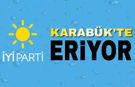 İYİ PARTİ KARABÜK'TE ERİYOR