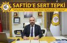 SAFRANBOLU TSO'DAN SAFTİD'E AĞIR CEVAP GELDİ