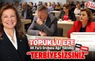 TOPUKLU EFEDEN AK PARTİ GRUBUNA AĞIR SÖZLER