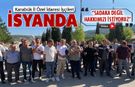 KARABÜK İL ÖZEL İDARESİ İŞÇİLERİ İSYANDA