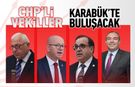 CHP'Lİ VEKİLLER KARABÜK'TE BULUŞACAK
