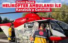 KEREM BEBEK HAVA AMBULANSI İLE KARABÜK'E GELDİ