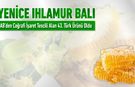 YENİCE IHLAMUR BALI AB'DEN TESCİLLİ 43. ÜRÜN OLDU