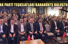 AK PARTİ BATI KARADENİZ BÖLGE TOPLANTISI KARABÜK'TE YAPILDI