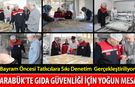 KARABÜK'TE BAYRAM ÖNCESİ GIDA DENETİMLERİ SIKLAŞTIRILDI