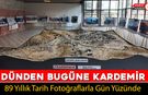KARDEMİR'DEN 89. YILA ÖZEL TARİH YOLCULUĞU
