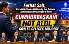 FERHAT SALT KARABÜK-YENİCE YOL SORUNUNU CUMHURBAŞKANINA İLETTİ