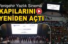 YENİŞEHİR YAZLIK SİNEMA KAPILARINI YENİDEN AÇTI