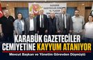 KARABÜK GAZETECİLER CEMİYETİ’NE KAYYUM ATANACAK