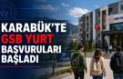 KARABÜK’TE GSB YURT BAŞVURULARI BAŞLADI