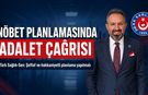 TÜRK SAĞLIK-SEN’DEN NÖBET PLANLAMASINA TEPKİ
