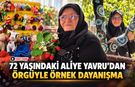 72 YAŞINDAKİ ALİYE YAVRU’DAN ÖRGÜYLE ÖRNEK DAYANIŞMA