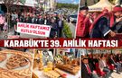KARABÜK’TE 39. AHİLİK HAFTASI KUTLANDI
