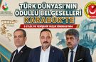TÜRK DÜNYASI’NIN ÖDÜLLÜ BELGESELLERİ KARABÜK’TE GÖSTERİLECEK
