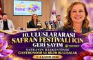 10. ULUSLARARASI SAFRAN FESTİVALİ İÇİN GERİ SAYIM BAŞLADI