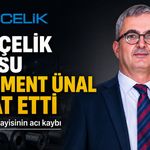 ÇAĞ ÇELİK CEO’SU ERCÜMENT ÜNAL HAYATINI KAYBETTİ