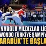 TAEKWONDO TÜRKİYE ŞAMPİYONASI KARABÜK'TE BAŞLADI