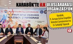 KARABÜK'TE İLK ULUSLARARASI ORGANİZASYON