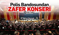 POLİS BANDOSUNDAN "ZAFER KONSERİ"