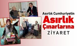 ASIRLIK CUMHURİYETİN ASIRLIK ÇINARLARINA ZİYARET