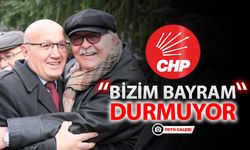 CHP ADAYI 'BİZİM BAYRAM' DURMUYOR