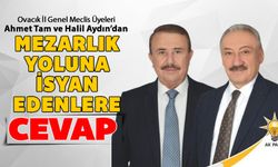 OVACIK İL GENEL MECLİS ÜYELERİNDEN CEVAP