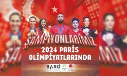 PARİS OLİMPİYATLARINA BARÜ'DEN 5 SPORCU