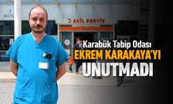 KARABÜK TABİP ODASI EKREM KARAKAYA'YI UNUTMADI