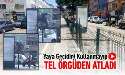 YAYA GEÇİDİNİ KULLANMAYIP TEL ÖRGÜDEN ATLADI