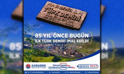 BAŞKAN ÇETİNKAYA İLK DEMİR ÜRETİMİNİN 85'İNCİ YILINI KUTLADI