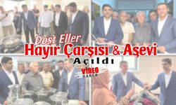 HAYIR ÇARŞISI & AŞEVİ AÇILIŞI YAPILDI