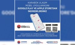 "KARABÜK ULAŞIM" MOBİL UYGULAMASI HAYATA GEÇTİ