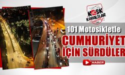 101 MOTOSİKLETLİ CUMHURİYET İÇİN SÜRDÜ