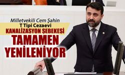 CEZAEVİ KANALİZASYONU TAMAMEN YENİLENİYOR