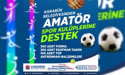 KARABÜK BELEDİYESİ'NDEN AMATÖR SPOR KULÜPLERİNE DESTEK