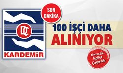 KARDEMİR 100 İŞÇİ DAHA ALIYOR