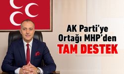 AK PARTİ'YE ORTAĞI MHP'DEN TAM DESTEK