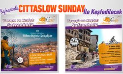 SAFRANBOLU, 'CİTTASLOW SUNDAY' İLE KEŞFEDİLECEK