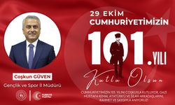 İL SPOR MÜDÜRÜ GÜVEN'DEN 29 EKİM MESAJI