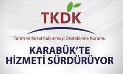 TKDK KARABÜK'TE PROJE ALMAYA DEVAM EDİYOR