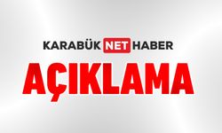 KARABÜK NET HABER'DEN AÇIKLAMA