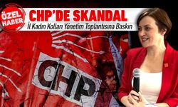 CHP’DE İL KADIN KOLLARI TOPLANTISINA BASKIN