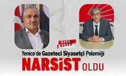 YENİCE’DE GAZETECİ SİYASETÇİ POLEMİĞİ