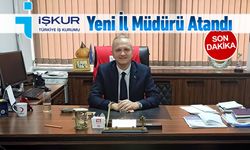 KARABÜK İŞKUR İL MÜDÜRLÜĞÜNE YENİ ATAMA