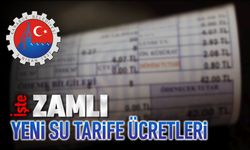 İŞTE ZAMLI YENİ SU TARİFELERİ