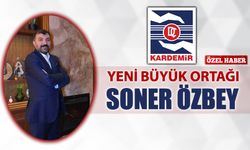 KARDEMİR’İN YENİ BÜYÜK ORTAĞI SONER ÖZBEY