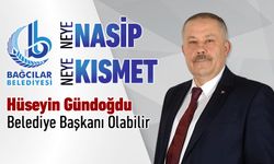 HÜSEYİN GÜNDOĞDU BAĞCILAR BELEDİYE BAŞKANI OLABİLİR