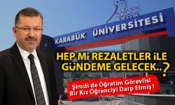 ÜNİVERSİTE SÜREKLİ BİR REZALET İLE GÜNDEME GELİYOR