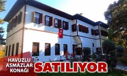 TARİHİ HAVUZLU ASMAZLAR KONAĞI SATILIYOR