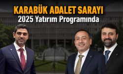 KARABÜK ADALET SARAYI 2025 YATIRIM PROGRAMINDA